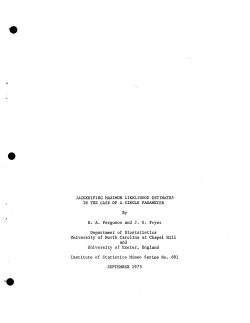 Ferguson, R.A. and Fryer, J.G.; (1973). "Jackknifing maximum likelihood estimates in the case of a single parameter."