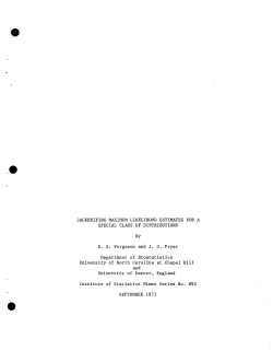 Ferguson, R.A. and J.G. Fryer; (1973)Jackknifing maximum likelihood estimates for a special class of distributions."