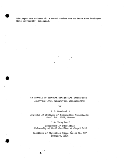 Hasminskii, P.Z. and Ibragimov, I.A.; (1974). "An example of singular statistical experiments admitting local exponential approximation."