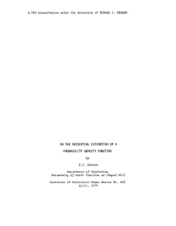 Davies, H.I.; (1974)On the sequential estimation of a probability density function."