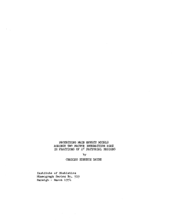 Bayne, Charles Kenneth; (1974). "Protecting main effect models against two factors interaction bias in fractions of second factorial design."
