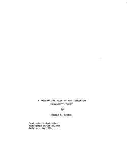 Louton, Thomas; (1974). "A mathematical study of non-commutative probability theory."