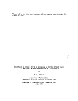 Johnson, N.L.; (1974) "Robustness of certain tests of censoring or extreme sample valuesII: some exact results for exponential populations."