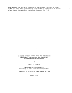 Lessler, J.T.; (1974)A double sampling shceme model for eliminating measurement process bias and estimating measurement errors in surveys."