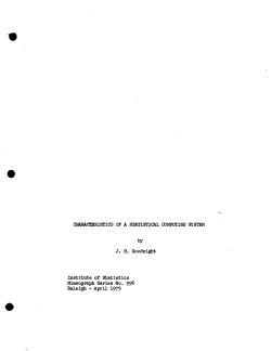Goodnight, J.H.; (1975).Characteristics of a statistical computing system."