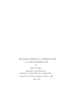 Helms, R.W.; (1975)Data analysis procedures for a coordinating center of a large collaborative study."