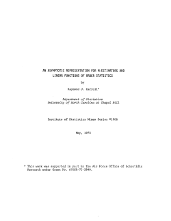 Carroll, R.J.; (1975)An asymptotic representation for M-estimators and linear functions of order statistics."