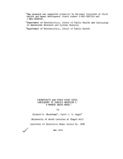 Shachtman, R. H. and Hogues, C.J.R.; (1975)Prematurity and other rates subsequent to induced abortion I: a Markov chain model."