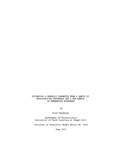 Hochberg, Y.; (1975)Estimating a Bermulli parameter from a sample of misclassified responses and a sub-sample of randomized responses."
