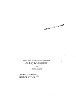 Gallant, A. R.; (1975).Three stage least squares estimation for a system of simulations, nonlinear, implicit equations."