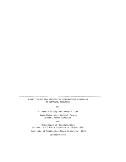 Talley, H. Dennis and Kerry L. Lee; (1975)Partitioning the effects of concomitant variables in survival analysis."