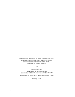 Spirtas, Robert; (1976).A statistical analysis of work history data in a retrospective occupational mortality study of the association of solvents with leukemia in rubber workers." with batch arrivals."