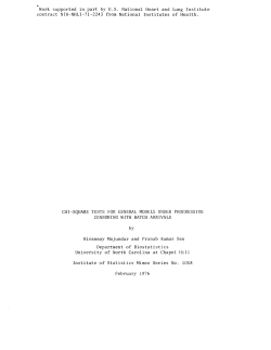 Majundar, H. and Sen, Pranab K.; (1976)Chi-square tests for general models under progressive censoring with batch arrivals."