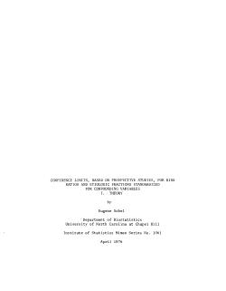Sobel, Eugene; (1976)Confidence limits, based on prospective studies, for risk ratios and etiologic fractions standarized for confidence variables, I. Theory."