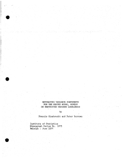 Giesbrecht, Francis and Peter Burrows; (1976)Estimating variance components for the nested model, minque or restricted maximum likelihood."