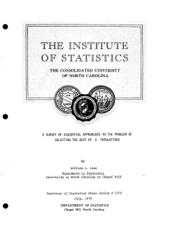 Lane, William L.; (1976)A Survey of Sequential Approaches To The Problem Of Selecting The Best of K Populations."