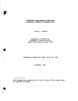 Johnson, Norman L.; (1976)Approximate Relationships Among Some Estimators of Mortality Probabilities."