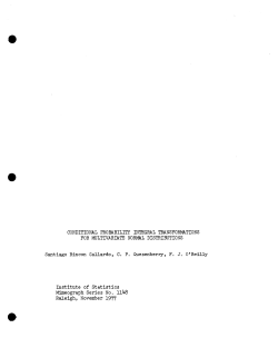 Gallardo, S.R., Quesenberry, C.P. , O'Reilly, F.J.; (1977). "Conditional Probability Integral Transformations for Multivariate Normal Distributions."