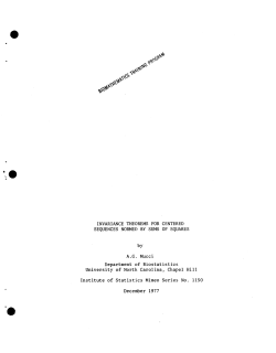 Mucci, A.G.; (1977)Invariance Theorems for Centered Sequences Normed by Sums of Squares."