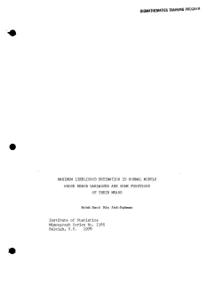 Mohd-Nawi Bin Abd-Rahman; (1978)Maximum Likelihood Estimation in Normal Models Whose Error Variances are Some Functions of Their Means."