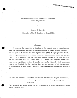 Carroll, R.J.Convergence Results for Sequential Estimation of the Largest Mean."