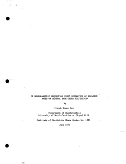 Sen. P. K.; (1979)On Nonparametric Sequential Point Estimation of Location Bason on General Rank Order Statistics."