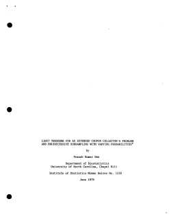 Sen, P. K.; (1979)Limit Theorems for an Extended Coupon Collecto's Problem and for Successive Subsampling with Varying Probabilities."