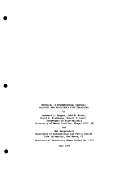 Kupper, L.L., Karon, J.M., etc.; (1979).Matching in Epidemiologic Studies: Validity and Efficiency Considerations."