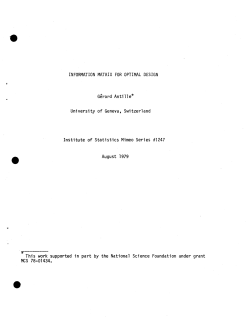 Antille, Gerard; (1979).Information Matrix for Optimal Design."