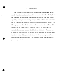 Monahan, John F.A Structured Bayesian Approach to Arma Time Series Models: Part I: Distributional Results."