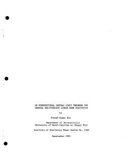 Sen, P. K.; (1981)On Permutational Central Limit Theorems for General Multivariate Linear Rank Statistics."