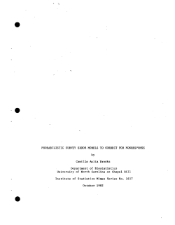 Brooks, Camilla Anita; (1982).Probabilistic Survey Error Models to Correct for Nonresponse."