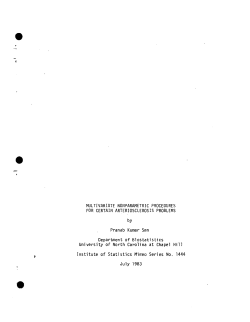Sen, Pranab Kumar; (1983).Multivariate Nonparametric Procedrues for Certain Arteriosclerosis Problems."