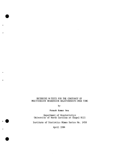 Sen, Pranab Kumar; (1984).Recursive M-Tests for the Constancy of Multivariate Regression Relationships Over Time."