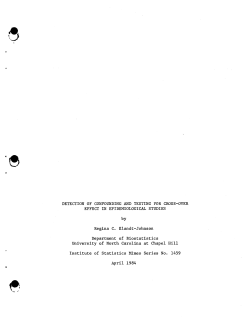 Elandt-Johnson, Regina C.; (1984).Detection of Confounding and Testign for Cross-Over Effect in Epidemiological Studies."
