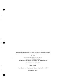 Quade, Dana; (1988). "Written Examinations for the Master of Science Degree in the Department of Biostatistics."