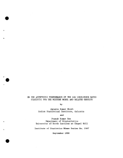 Ghosh, Jayanta Kumar and Sen, Pranab Kumar; (1984).On the Asyptotic Performance of the Log Likelihood Ratio Statistic for the Mixtrue Model and Related Results."