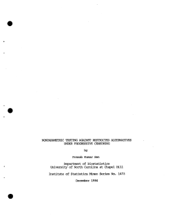 Sen, Pranab Kumar; (1984).Nonparametric Testing Against Restricted Alternatives Under Progressive Censoring."