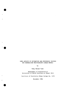 Yuan, Yang Chyuan; (1984).Some Aspects of Estimation and Hypothesis Testing for Generalized Multivariate Linear Models."