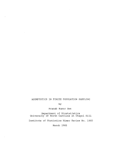Sen, Pranab Kumar; (1985).Asymptotics in Finite Population Sampling."