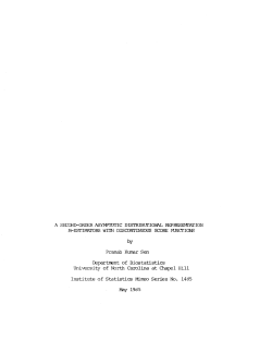 Sen, Pranab Kumar; (1985).A Second-Order Asymptotic Distributional Representation M-Estimators with Discontinuous Score Functions."
