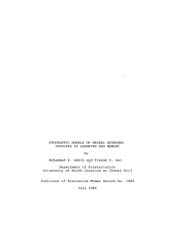 Habib, Muhammad K. and Sen, Pranab K.; (1985).Stochastic Models of Neural Networks Involved in Learning and Memory."
