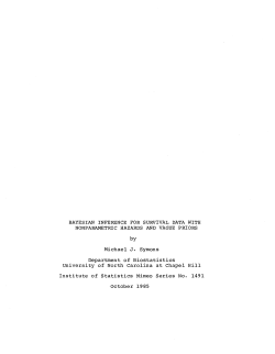 Symons, Michael J.; (1985).Bayesian Inference for Survival Data with Nonparametric Hazards and Vague Priors."