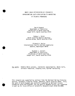Ruppert, David, Reish, Rodney L., Desiro, Richard B. and Carroll, Raymond J.Monte Carlo Optimization by Stochastic Approximation (with Application to Harvesting of Atlantic Menhaden)."
