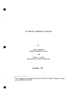 Murphree, Emily and Smith, Walter L.; (1982).On Transient Regenerative Processes."
