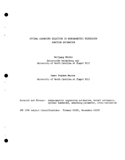 Hardle, Wolfgang and Marron, James StephenOptimal Bandwidth Selection in nonparametric Regression Function Estimation."
