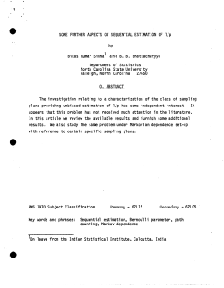 Sinha, B. K. and Bhattacharyya, B.B.Some Further Aspects of Sequential Estimation of 1/p."