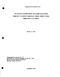 Gold, Harvey J.; (1983).Application of Maximum Entropy and Minimum Cross-Entropy Formalisms to Stochastic Modeling of Complex Dynamic Systems; Formulation of the Problem."