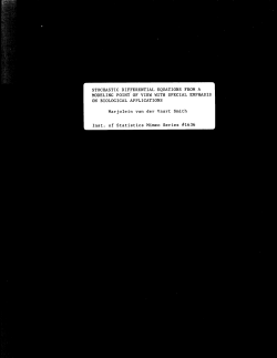 Smith, Marjolein van der Vaart.Stochastic Differential Equations from a Modeling Point of View with Special Empasis on Biological Applications."
