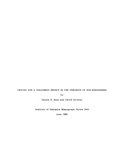 Boos, Dennis D. and Brownie, Cavell; (1985)Testing for A Treatment Effect in the Presence of Non-Responders."